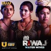 Riti Riwaj (Water Wives) Ullu Movie