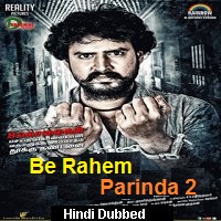 Be Rahem Parinda 2 Hindi Dubbed