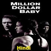 Million Dollar Baby Hindi Dubbed