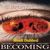 Becoming Hindi Dubbed