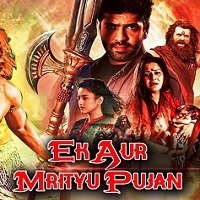 Ek Aur Mrityu Pujan Hindi Dubbed