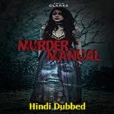 Murder Manual Hindi Dubbed