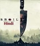 Broil Hindi Dubbed