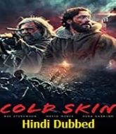 Cold Skin Hindi Dubbed