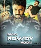 Main Rowdy Hoon Hindi Dubbed