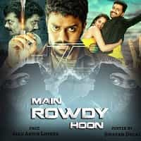 Main Rowdy Hoon Hindi Dubbed