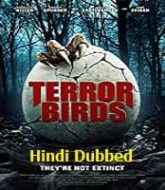 Terror Birds Hindi Dubbed