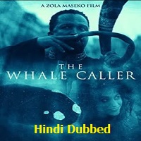 The Whale Caller Hindi Dubbed