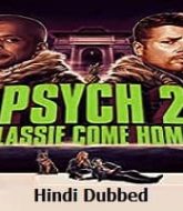 Psych 2: Lassie Come Home Hindi Dubbed