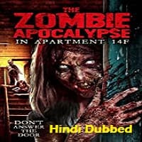 The Zombie Apocalypse in Apartment 14F Hindi Dubbed