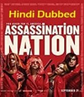 Assassination Nation Hindi Dubbed