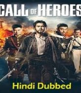 Call of Heroes Hindi Dubbed