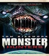 Monster Hunters Hindi Dubbed