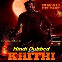 Kaithi Hindi Dubbed