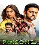 Poison (2020) Hindi Season 2