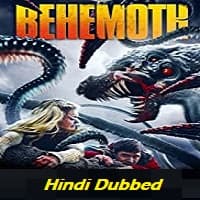 Behemoth Hindi Dubbed