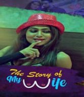 The Story of My Wife (2020) Hindi Season 1