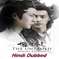 The Untamed 2020 Hindi Dubbed Season 1