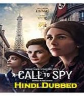 A Call To Spy 2020 Hindi Dubbed