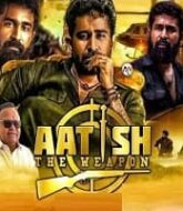 Aatish The Weapon Hindi Dubbed