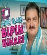 Abki Baari Bipin Bihari (2020) Hindi Season 1