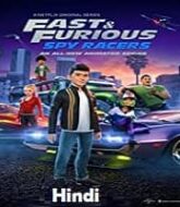 Fast & Furious Spy Racers (2020) Hindi Season 3