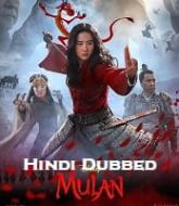 Mulan Hindi Dubbed