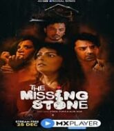 The Missing Stone (2020) Hindi Season 1