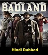 Badland Hindi Dubbed