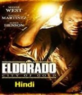 El Dorado City of Gold Hindi Dubbed