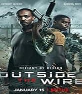 Outside the Wire 2021 Hindi Dubbed