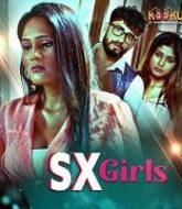 SX Girls (2021) Hindi Season 1