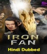 Iron Fan Hindi Dubbed