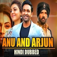 Anu and Arjun (Mosagallu) Hindi Dubbed