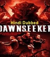 The Dawnseeker Hindi Dubbed