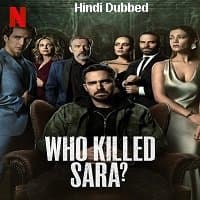 Who Killed Sara (2021) Hindi Season 1