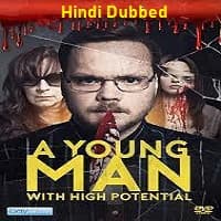 A Young Man with High Potential Hindi Dubbed