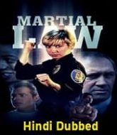 Martial Law Hindi Dubbed