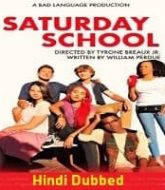 Saturday School Hindi Dubbed