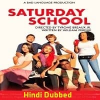 Saturday School Hindi Dubbed