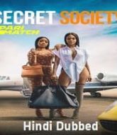 Secret Society Hindi Dubbed