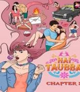 Hai Taubba (2021) Season 2