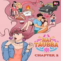 Hai Taubba (2021) Season 2