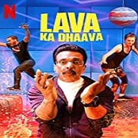 Lava Ka Dhaava (2021) Season 1