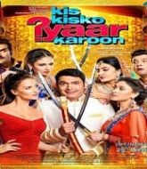 Kis Kisko Pyaar Karoon (2015)