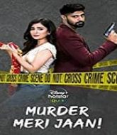 Murder Meri Jaan (2021) Hindi Season 1