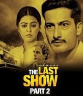 The Last Show (Part 2)