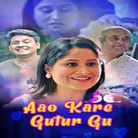 Aao Kare Gutur Gu (2021) Kooku Season 1