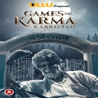 Games Of Karma (Kabristan)