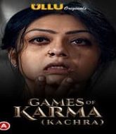 Games Of Karma (Kachra)